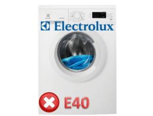 Kļūda E40 veļas mašīnā Electrolux