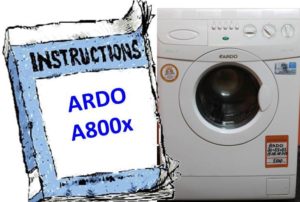 Manual for washing machine Ardo A800X