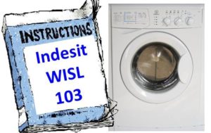 Indesit WISL 103 veļas mazgājamās mašīnas rokasgrāmata