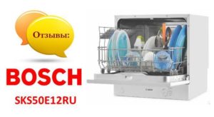 Ulasan mengenai mesin basuh pinggan mangkuk Bosch SKS50E12RU