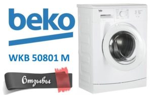 Mga pagsusuri sa washing machine Beko WKB 50801 M
