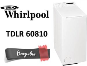 ביקורות על מכונת הכביסה Whirlpool TDLR 60810