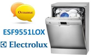 Ulasan mengenai mesin pencuci pinggan Electrolux ESF9551LOX