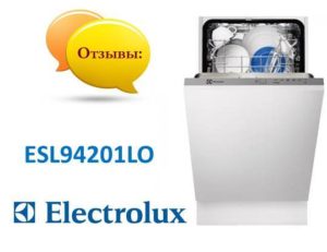 Reviews about the dishwasher Electrolux ESL94201LO