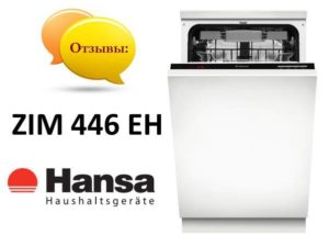 Hansa ZIM 446 EH trauku mazgājamo mašīnu atsauksmes