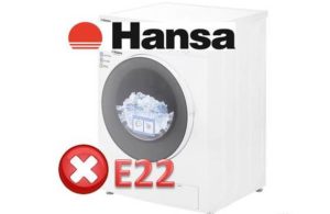 Σφάλμα E22 στο πλυντήριο ρούχων Hansa